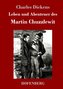 Leben und Abenteuer des Martin Chuzzlewit