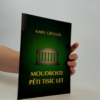 Moudrosti pěti tisíc let