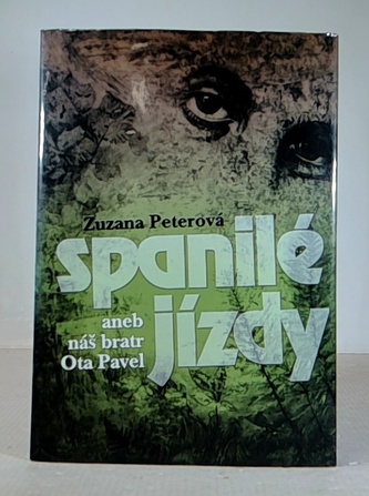 Spanilé jízdy aneb náš bratr Ota Pavel