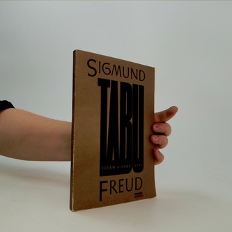 Totem a tabu. Vtip a jeho vztah k nevědomí