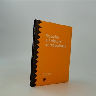 Sociální a kulturní, antropologie sv.3