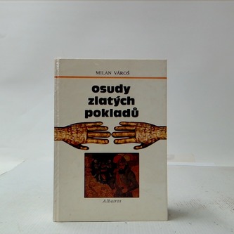 Osudy zlatých pokladů