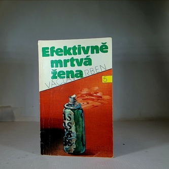 Efektivně mrtvá žena