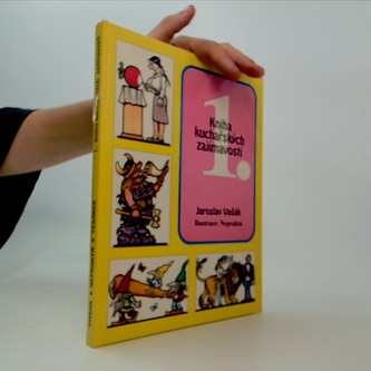 1. Kniha kuchařských zajímavostí