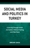 Social Media and Politics in Turkey