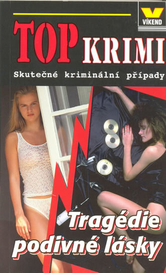 Tragédie podivné lásky