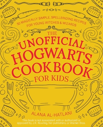 Unnofficial Hogwarts Cookbook For Kids