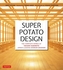 Super Potato Design