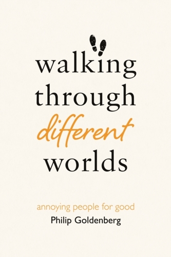 Walking Through Different Worlds