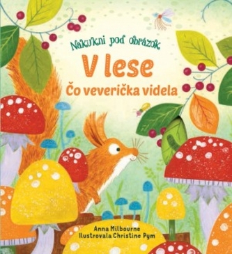 V lese Čo veverička videla