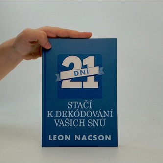 21 dní stačí k dekódování vašich snů