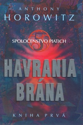 Spoločenstvo piatich Havrania brána
