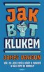 Jak být klukem