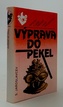 Výprava do pekel