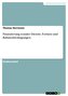 Finanzierung sozialer Dienste. Formen und Rahmenbedingungen