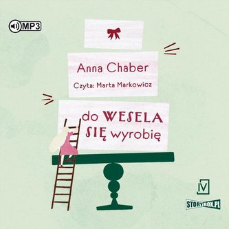 Do wesela się wyrobię audiobook