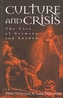 Culture and Crisis