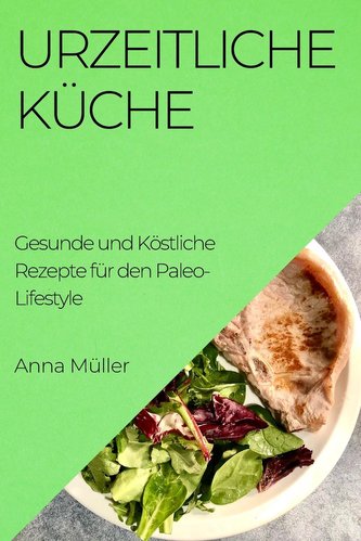 Urzeitliche Küche