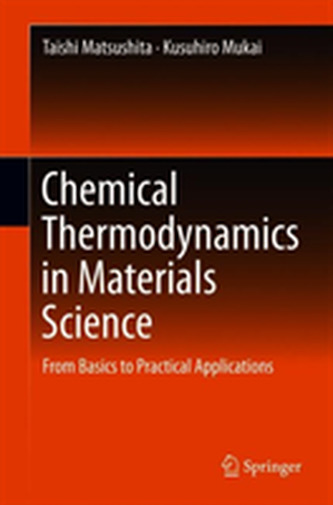 Chemical Thermodynamics in Materials Science