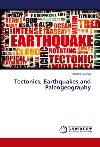Tectonics, Earthquakes and Paleogeography
