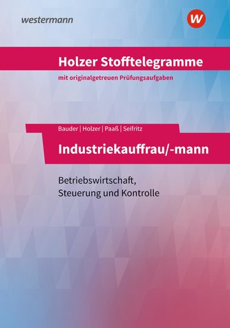 Holzer Stofftelegramme - Industriekauffrau/-mann. Baden-Württemberg