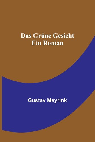 Das grüne Gesicht