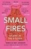 Small Fires