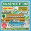 Transportation!