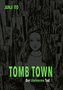 Tomb Town Deluxe