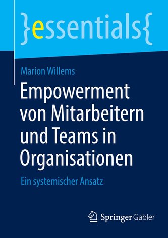 Empowerment von Mitarbeitern und Teams in Organisationen