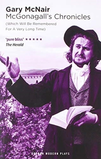 McGonagall's Chronicles (Which Will Be Remembered For A Very Long Time)