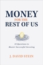 Money for the Rest of Us: 10 Questions to Master Successful Investing