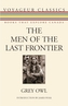 The Men of the Last Frontier