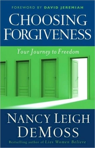 Choosing Forgiveness