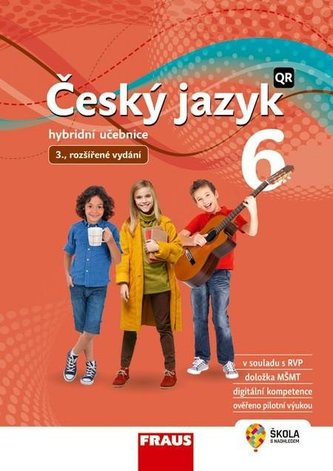 Český jazyk 6 pro ZŠ a VG - Hybridní učebnice