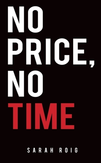 No Price, No Time