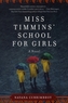 Miss Timmins' School for Girls