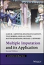 Multiple Imputation and its Application