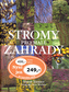 Stromy pro malé zahrady