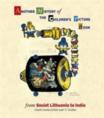 Another History of The Children's Picture Book: from Soviet Lithu