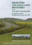 Prehistoric and Anglo-Saxon Discoveries on the East Kent Chalklands