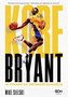 Kobe Bryant. W pogoni za nieśmiertelnością