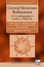 Crystal Structure Refinement: A Crystallographer's Guide to Shelxl [With CDROM]