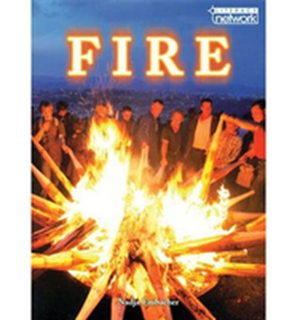 Literacy Network Middle Primary Mid Topic8:Fire