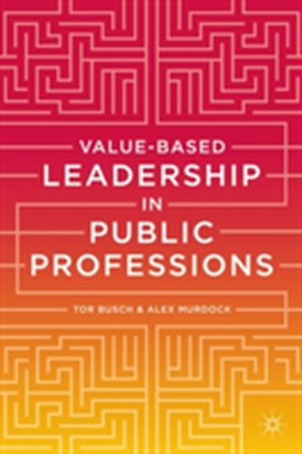 Value-based Leadership in Public Professions