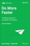 Do More Faster