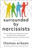 Surrounded by Narcissists