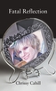 Fatal Reflection