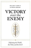 Victory over the Enemy