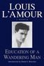 Education of a Wandering Man